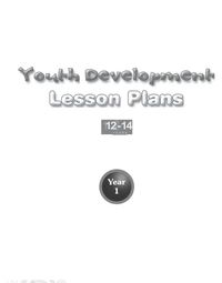 Youth Development Lesson Plans - 12 to 14 - Year 1